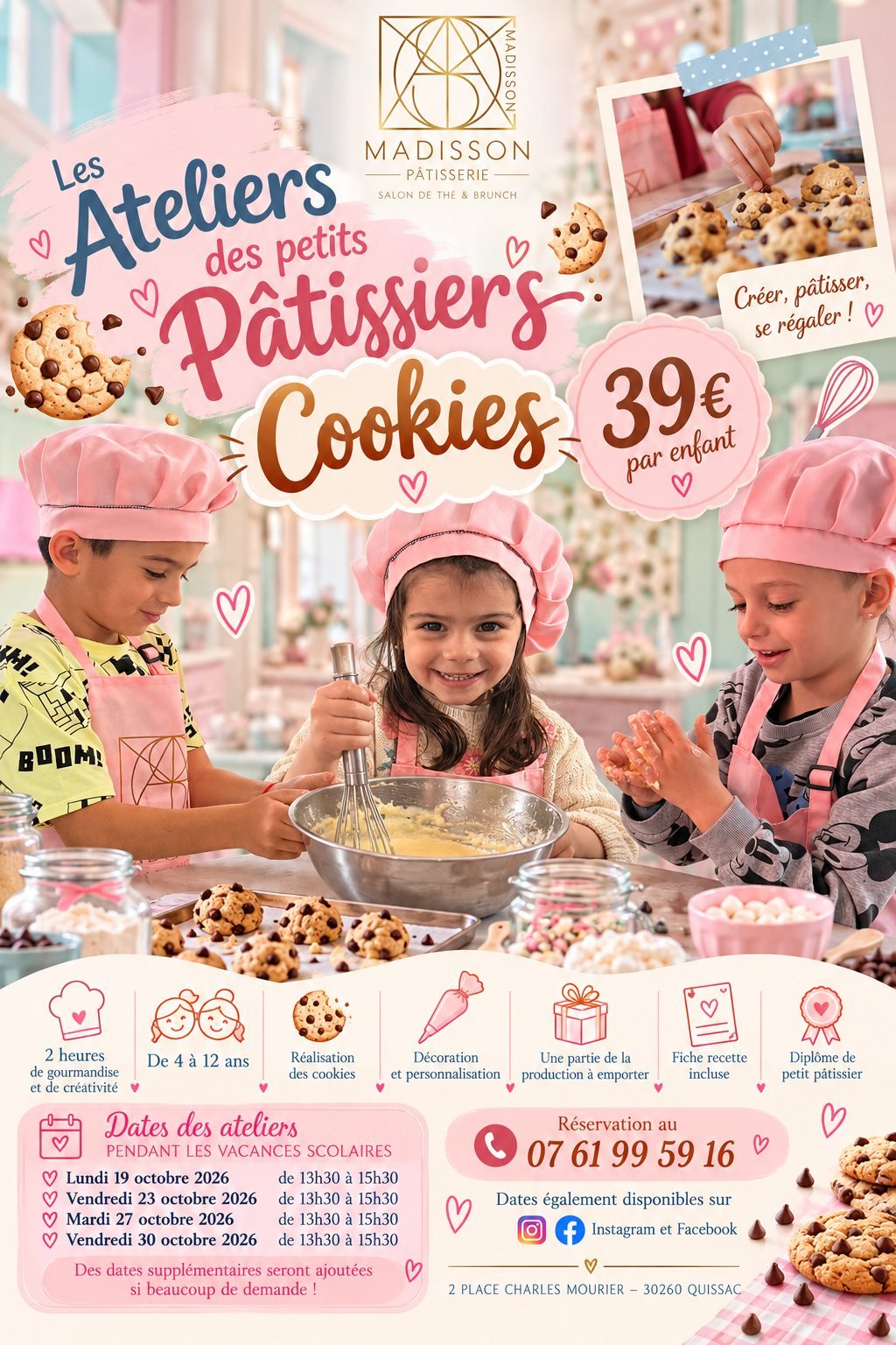 Affiche des ateliers des petits pâtissiers : cookies, 39 € par enfant, de 4 à 12 ans, avec les dates des vacances d'octobre